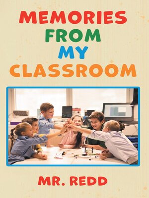 cover image of Memories From My Classroom